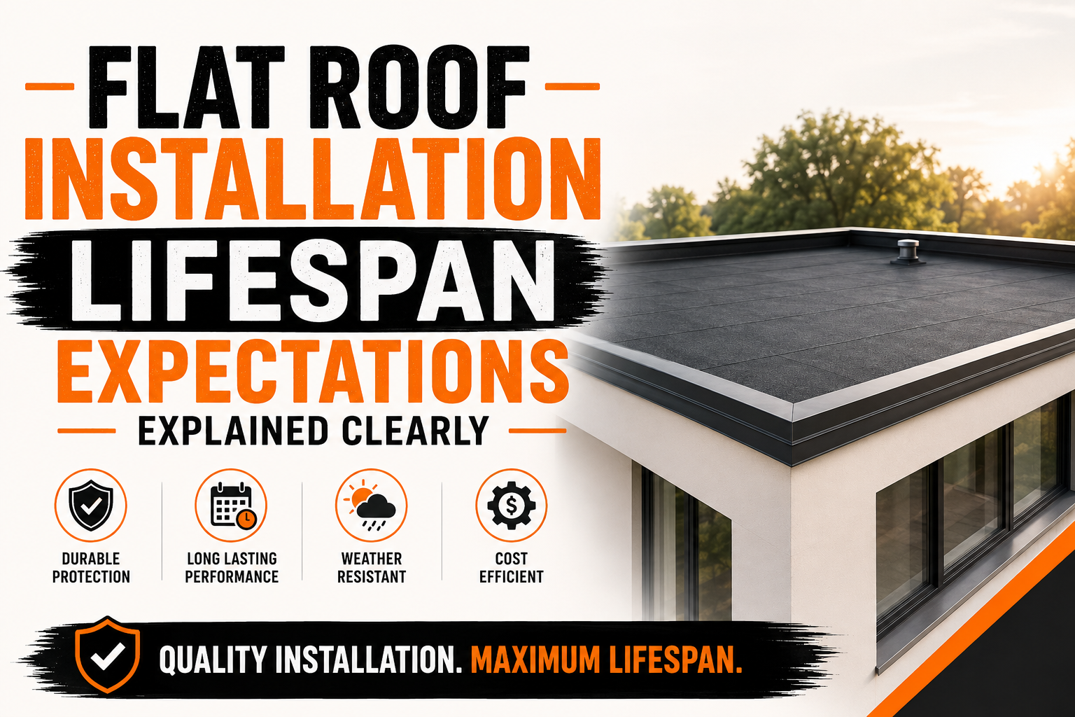 Flat Roof Installation Lifespan Expectations Explained Clearly